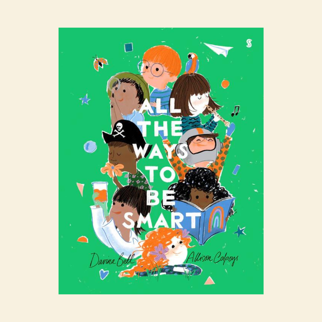 All The Ways To Be Smart - Boardbook